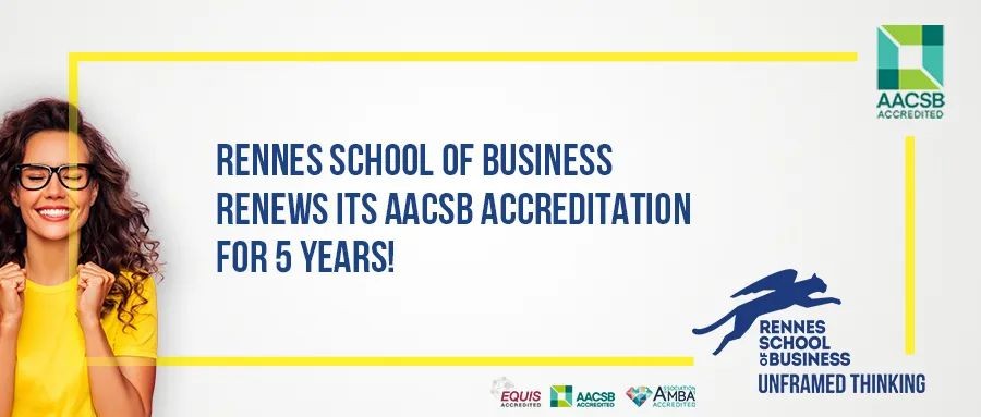 继续前程！雷恩商学院更新AACSB认证!